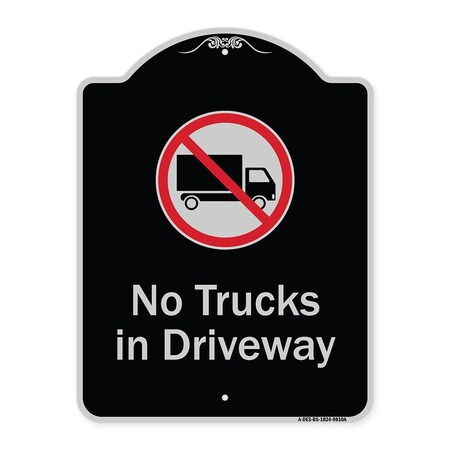 Signmission No Trucks In Driveway With Graphic Heavy-Gauge Aluminum Architectural Sign, 24" x 18", BS-1824-9810 A-DES-BS-1824-9810